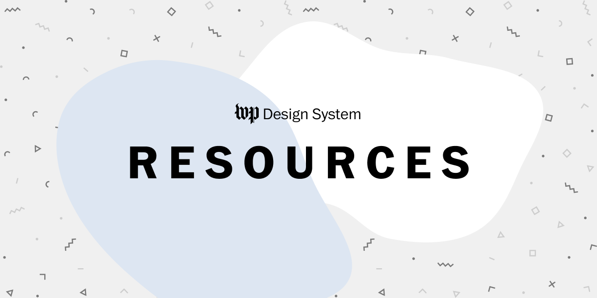 Image shows the word 'Resources' in large bold letters in front of two squiggly cirles. The words 'WP Design System' in small letters above the bold letters.